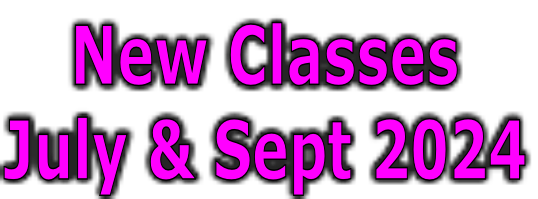 New Classes
July & Sept 2024

